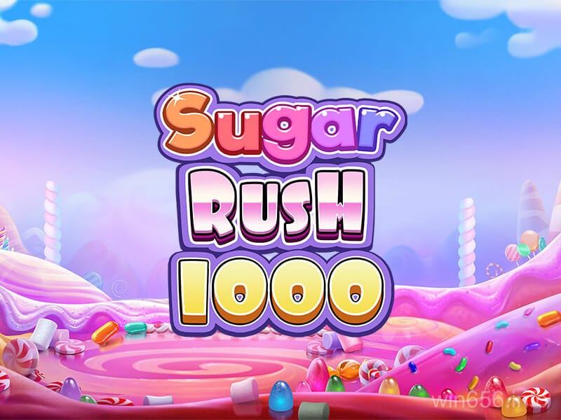 Sugar Rush 1000